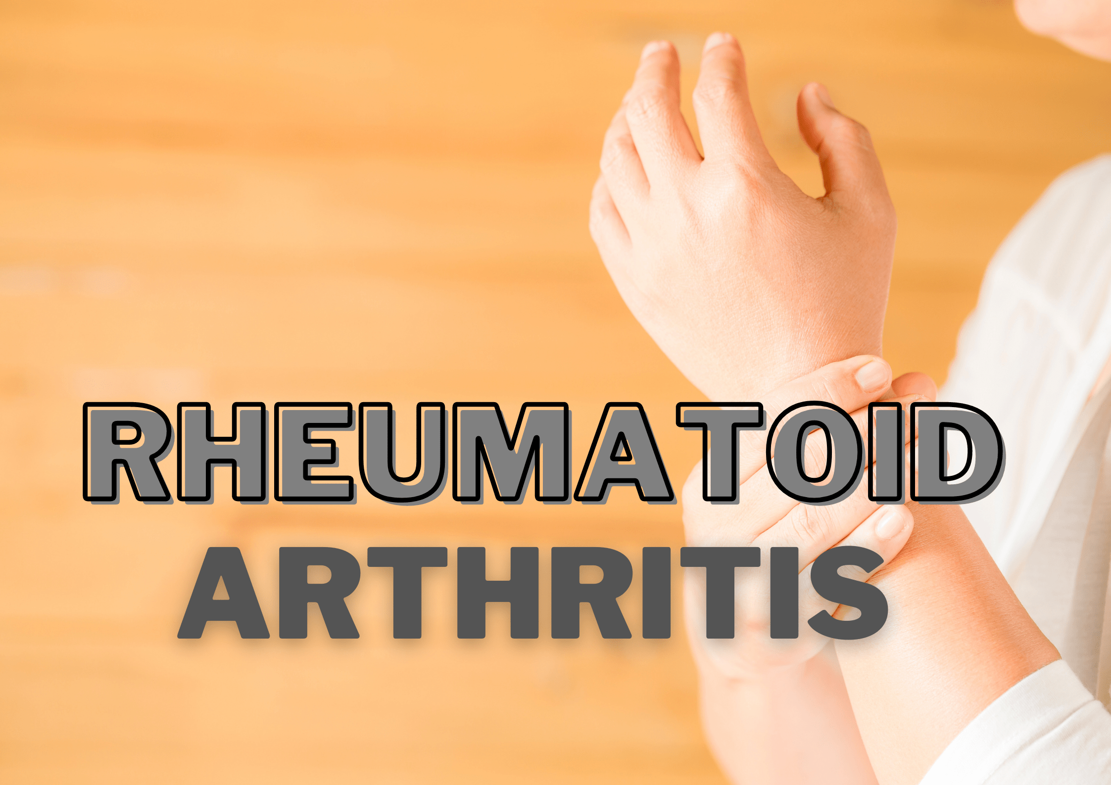 Rheumatoid arthritis
